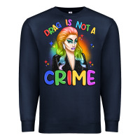 Navy drag is not a crime Premium Sweatshirt - Artiststas