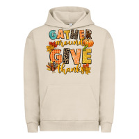 Pigment French Oak gather around and give thanks Urban Hoodie - CowGirlArtShop
