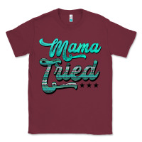 Burgundy mama tried aztec turquoise Classic Tee - AdoDesignShop