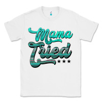White mama tried aztec turquoise Classic Tee - AdoDesignShop
