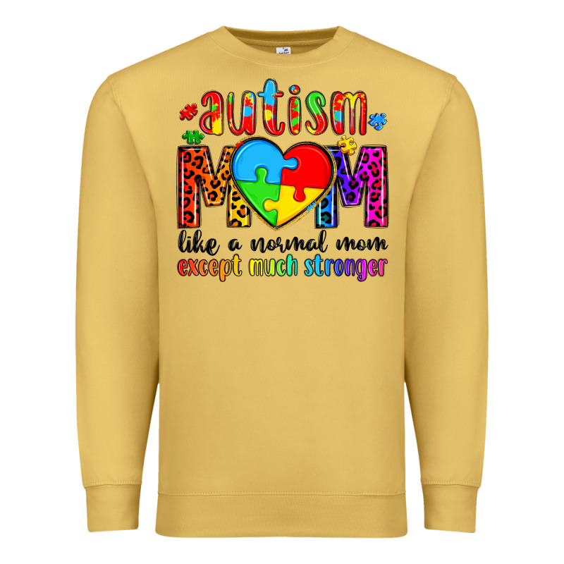 Autism Mom Like A Normal Mom Except Much Stronger Premium Sweatshirt by Artiststas | Teevron