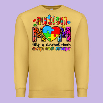 Autism Mom Like A Normal Mom Except Much Stronger Premium Sweatshirt Designed By Artiststas