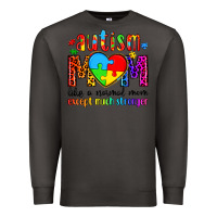 Smoke autism mom like a normal mom except much stronger Premium Sweatshirt - Artiststas