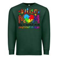 Sports Green autism mom like a normal mom except much stronger Premium Sweatshirt - Artiststas