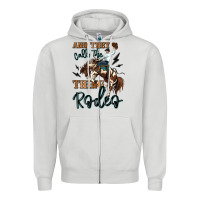 Dove Grey and they call the thing rodeo cowboy Zipper Hoodie - MaliasSmallBusiness