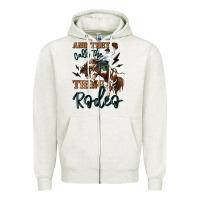 Oatmeal Heather and they call the thing rodeo cowboy Zipper Hoodie - MaliasSmallBusiness