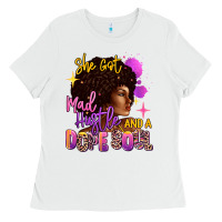 White She got mad hustle and a dope soul Ladies Tee - RanaPortraitStore