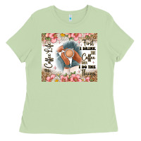 Matcha first i drink the coffee then i do the things Ladies Tee - JahusDesignShop