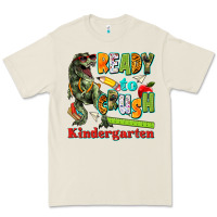 Ready To Crush Kindergarten Premium Tee | Teevron