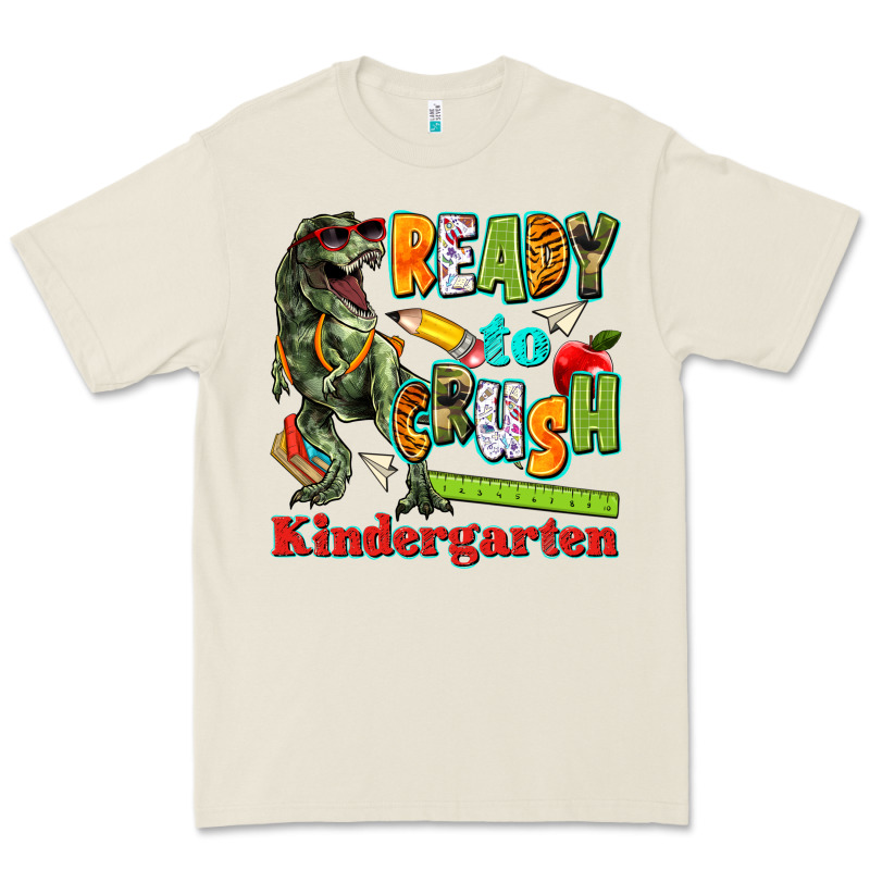 Ready To Crush Kindergarten Premium Tee by texasbilliewilder | Teevron