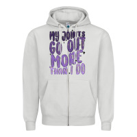 Dove Grey my joints go out more than ı do Zipper Hoodie - MaliasSmallBusiness