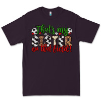 Plum that s my sister on that field Premium Tee - Zillion Design Studio