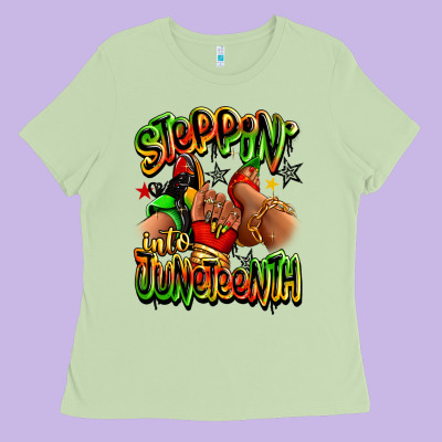 Ladies Tee Steppin' into Juneteenth sneaker and heel afro wom
