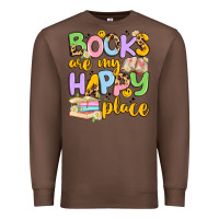 Chestnut books are my happy place Premium Sweatshirt - Artiststas