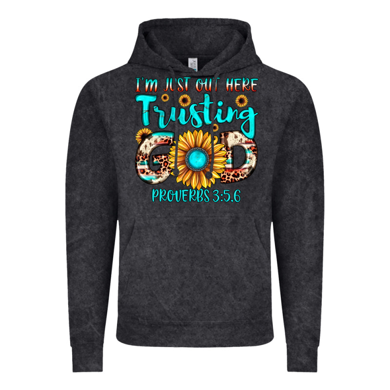 I M Just Out Here Trusting God Proverbs 3 56 Vintage Hoodie by JahusDesignShop | Teevron
