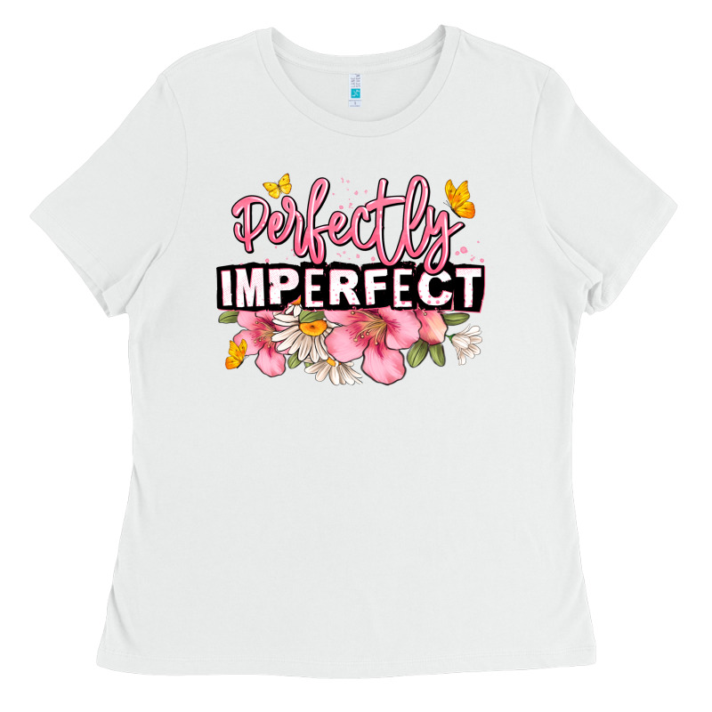 Perfectly Imperfect Ladies Tee by JahusDesignShop | Teevron
