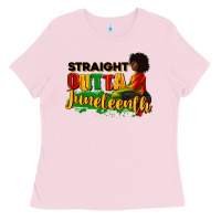 Bubblegum Pink Straight outta Juneteenth Ladies Tee - RanaPortraitStore