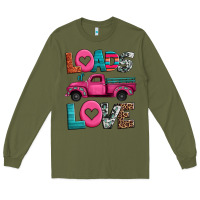 Army Green loads of love valentine's day truck Long Sleeve Tee - Jasminsmagicworld