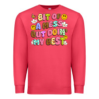 Cardinal bit of a mess but doin' my best Premium Sweatshirt - Artiststas