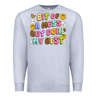 Heather Grey bit of a mess but doin' my best Premium Sweatshirt - Artiststas
