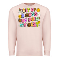 Pale Pink bit of a mess but doin' my best Premium Sweatshirt - Artiststas