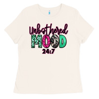 Bone Unbothered mood 24:7 Ladies Tee - RanaPortraitStore