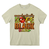 Mossy unapologetically dope black teacher juneteenth Heavy Core Tee - texasbilliewilder