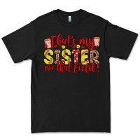 Black that s my sister on that field Premium Tee - Zillion Design Studio