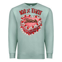 Seafoam 100 that bitch Premium Sweatshirt - Artiststas