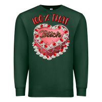 Sports Green 100 that bitch Premium Sweatshirt - Artiststas