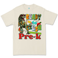 Ready To Crush Pre K Premium Tee | Teevron