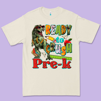 Ready To Crush Pre K Premium Tee Designed By Texasbilliewilder