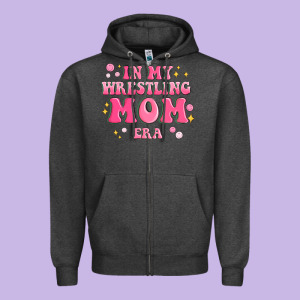 In My Wrestling Mom Era Zipper Hoodie Designed By Maliassmallbusiness