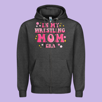 In My Wrestling Mom Era Zipper Hoodie Designed By Maliassmallbusiness