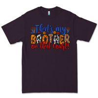 Plum that s my brother on that field Premium Tee - Zillion Design Studio