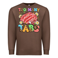 Chestnut too many tabs Premium Sweatshirt - Artiststas