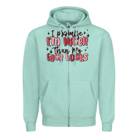 Seafoam i promise i'm nicer than my face looks Zipper Hoodie - MaliasSmallBusiness