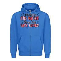 True Royal i promise i'm nicer than my face looks Zipper Hoodie - MaliasSmallBusiness