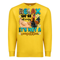 Lemon relax we're all crazy it's not a competition Premium Sweatshirt - Artiststas