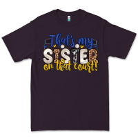 Plum that s my sister on that court Premium Tee - Zillion Design Studio