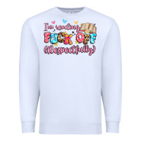 White i'm reading fuck off respectfully Premium Sweatshirt - Artiststas