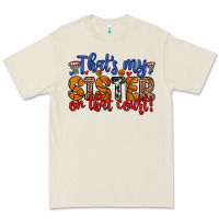 Bone that s my sister on that court Premium Tee - Zillion Design Studio