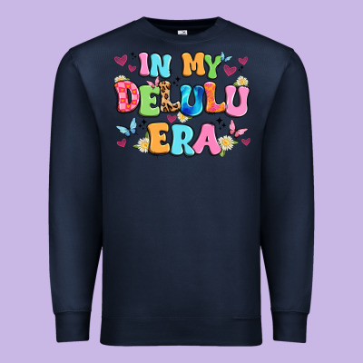 In My Delulu Era Premium Sweatshirt Designed By Artiststas