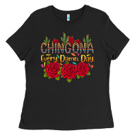 Black Chingona every damn day Ladies Tee - RanaPortraitStore