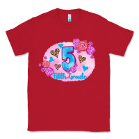 Red back to school flowers fifth grade 3200x2400 Classic Tee - AdoDesignShop