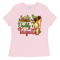 Bubblegum Pink Daddy's taquito Ladies Tee - RanaPortraitStore