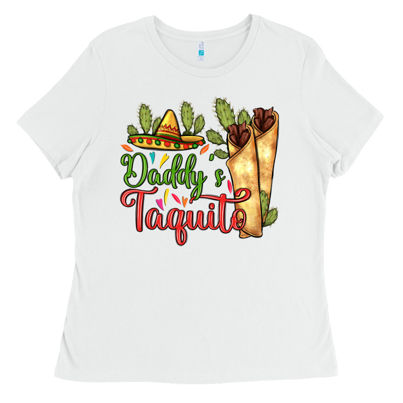 Daddy's Taquito Ladies Tee by RanaPortraitStore | Teevron