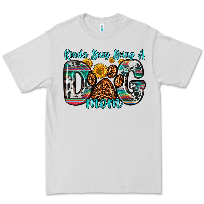 Kinda Busy Being A Dog Mom Premium Tee by Zillion Design Studio | Teevron