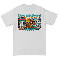 Dove Grey kinda busy being a dog mom Premium Tee - Zillion Design Studio