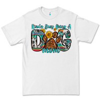 White kinda busy being a dog mom Premium Tee - Zillion Design Studio